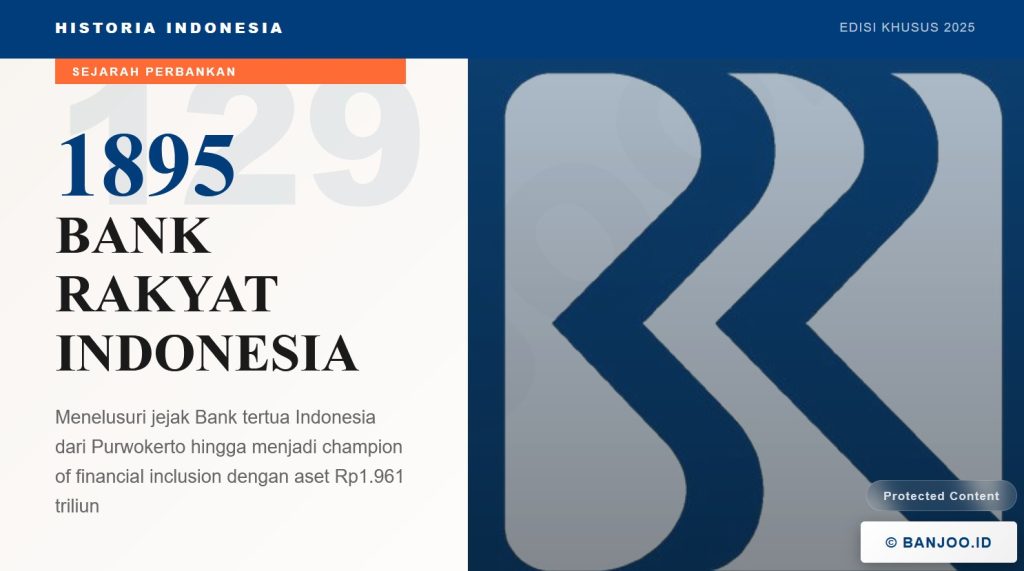 Sejarah dan Profil Lengkap Pendiri Bank Rakyat Indonesia (BRI)