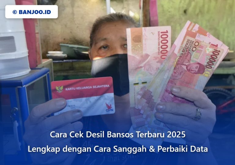 Cara Cek Desil Bansos, Apa Itu Desil 1-10, Cara Cek, dan Cara Perbaiki Data