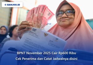 Cara Cek Penerima BPNT November 2025 Via Online, Cair Sampai Rp600 Ribu!