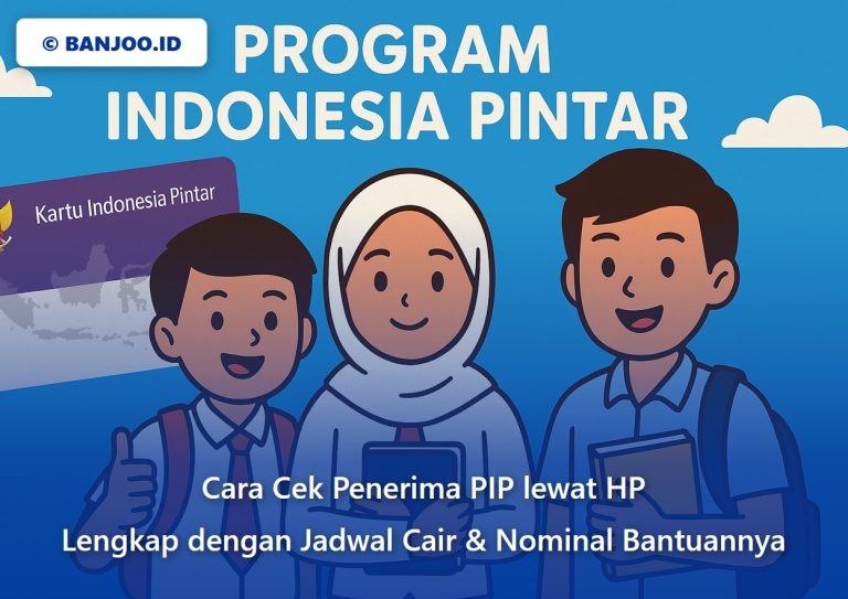 Cara Cek Penerima PIP lewat HP, Jadwal Cair, dan Nominal Bantuan Lengkap!