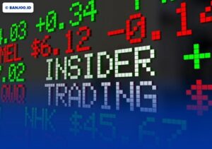 Apa Itu Insider Trading? Praktik Ilegal di Pasar Modal yang Bisa Bikin Masuk Penjara
