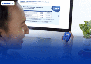 Perbandingan Layanan KlikBCA Individual dan KlikBCA Bisnis: Fungsi, Manfaat, dan Akses