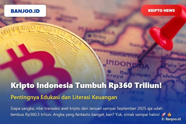 Kripto Indonesia Tumbuh Rp360 Triliun! Pentingnya Edukasi dan Literasi Keuangan