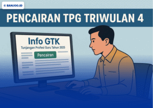 Update TPG TW 4 2025: Penjelasan Lengkap Status Pencairan, TPG 100%, THR, dan Gaji ke-13 Guru ASN