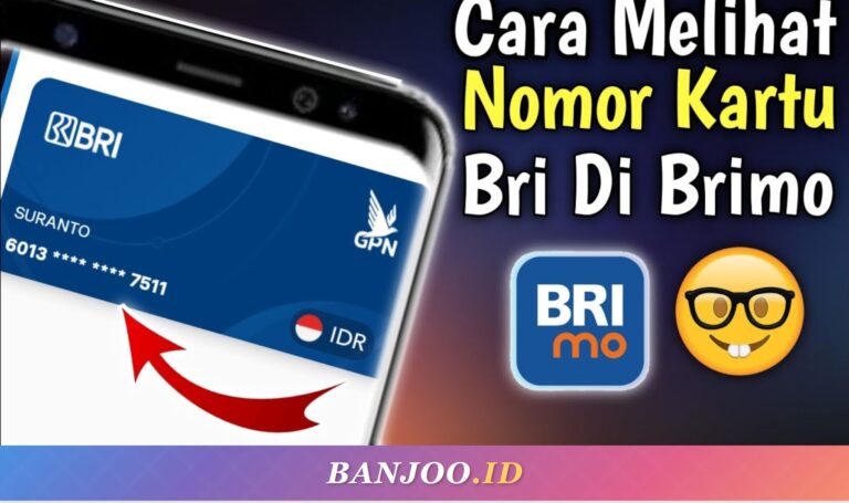 Cara Mengetahui Nomor Kartu Debit BRI Tanpa Lihat Kartu Fisik 2026