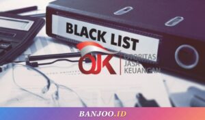 Terjebak Daftar Hitam SLIK OJK, Apakah Bisa Dihapus? Simak Faktanya