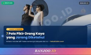 7 Pola Pikir Orang Kaya yang Jarang Diketahui, Terbukti Bikin Cuan di 2026