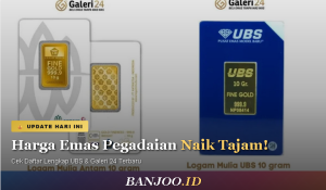 Cek Sekarang! Harga Emas Pegadaian Hari Ini Naik Tajam, Ini Daftar Lengkap UBS dan Galeri 24