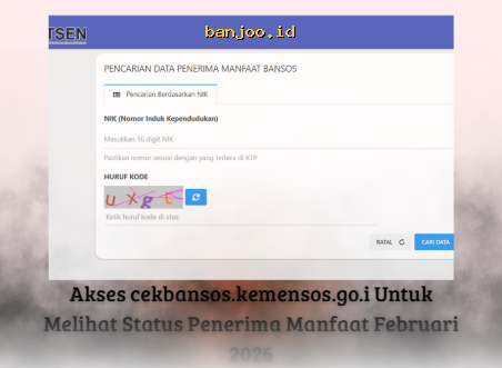 Cara Mudah Cek Status Penerima Bansos di cekbansos.kemensos.go.id Bulan Februari 2026!