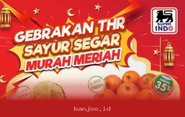 Promo Superindo 16 Maret 2026 Hadirkan Diskon Menarik untuk Belanja Kebutuhan Pokok Hemat dan Praktis