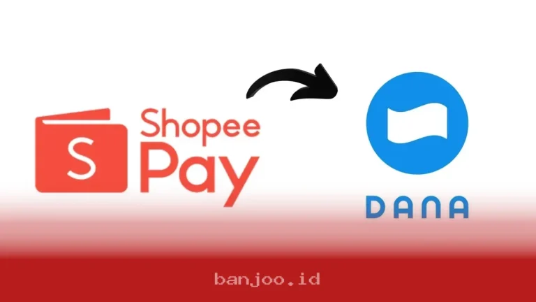 Transfer Saldo ShopeePay ke DANA Tanpa Biaya Admin 2024 Ini Langkahnya Mudah dan Cepat