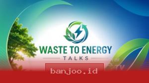 Waste to Energy Talks 2026, Mendorong Keberhasilan Program Konversi Sampah Menjadi Energi Terbarukan